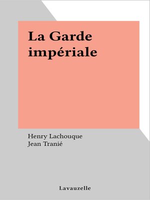 cover image of La Garde impériale